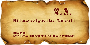 Miloszavlyevits Marcell névjegykártya